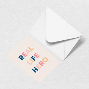 Real Life Hero Greeting Card